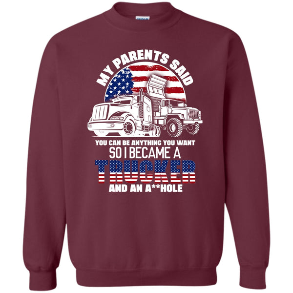 I Became A Trucker T Shirt, Coolest Trucker Ever Sweatshirt