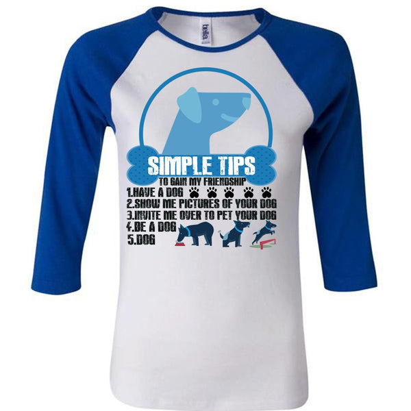 Have A Dog T Shirt, Show Me Pictures Of Your Dog T Shirt, Awesome T-Shirts