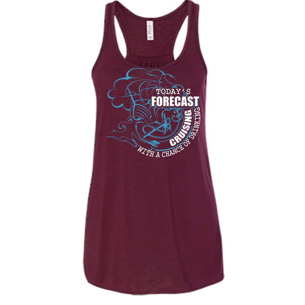Today's Forecast Cruising T Shirt, With A Chance Of Drinking T Shirt, Cool T Shirt