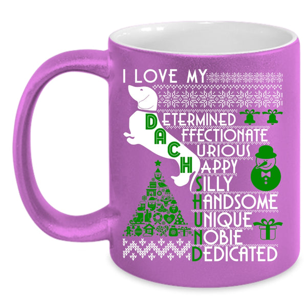 I Love My Duchshund Coffee Mug, Cute Christmas Coffee Cup