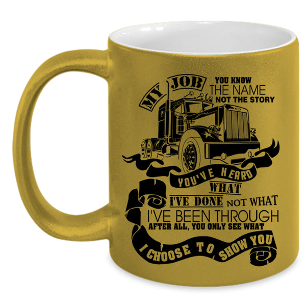 Funny Gift For Trucker Coffee Mug, Best Trucker Ever Accent Mug