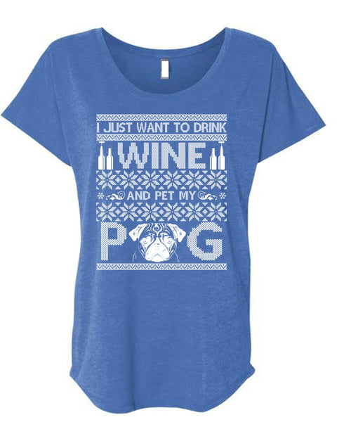 I Just Want To Drink Wine T Shirt, Pet My Dog T Shirt, Cool Shirt (Ladies' Triblend Dolman Sleeve)