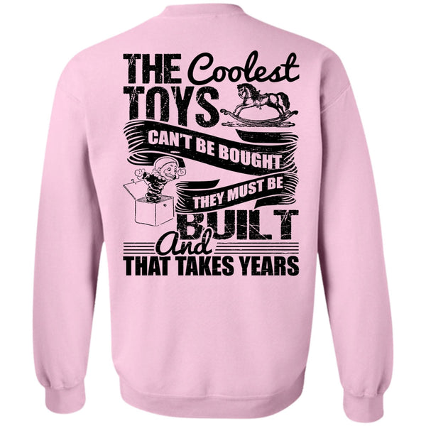 I Love Son T Shirt, The Coolest Toys Can't Be Bought Sweatshirt