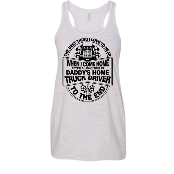 The Best Thing I Love To Hear T Shirt, I Am A Trucker T Shirt, Awesome t-shirts