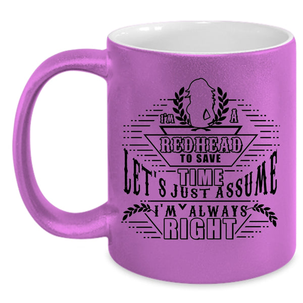 Awesome Gift For Hairstylist Coffee Mug, I'm A Redhead Accent Mug