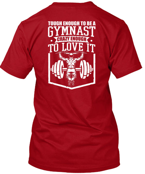 Tough Enough To Be A Gymnast T Shirt, My Favorite T Shirt