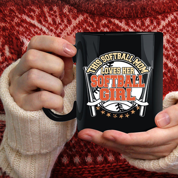 This Softball Mom Loves Her Softball Girl Coffee Mug, Cute Mom Coffee Cup