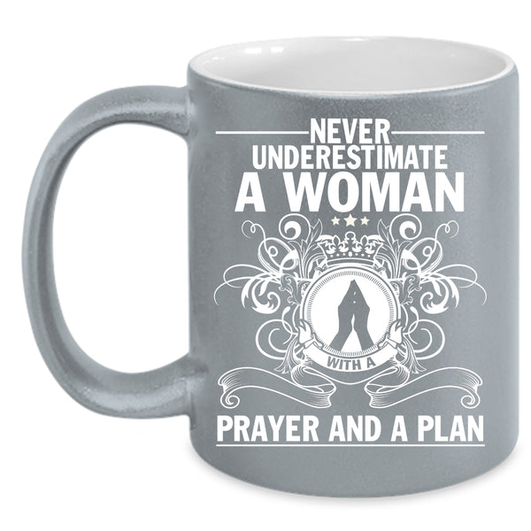 A Woman With A Prayer And A Plan Coffee Mug, Cool Lady Coffee Cup