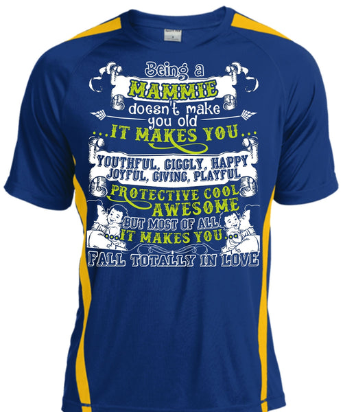 Being A Mammie T Shirt, It Makes You Happy T Shirt, Cool Shirt