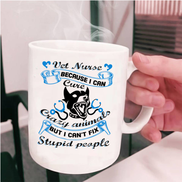 I Can Cure Crazy Animals Coffee Mug, Vet Nurse Cup