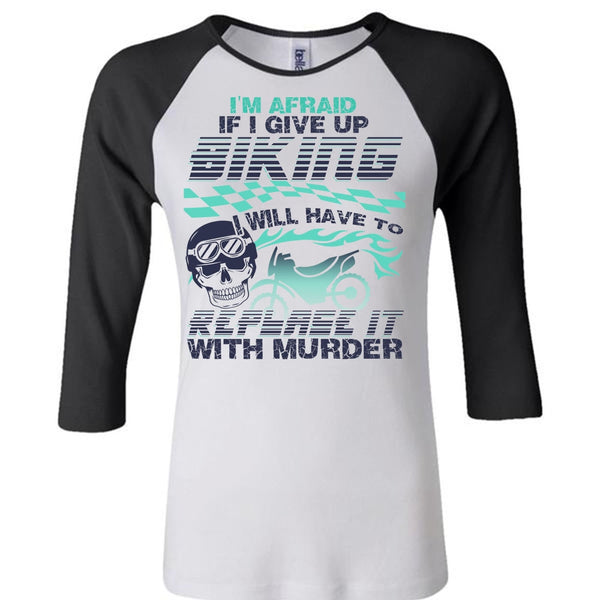 I Give Up Biking T Shirt, I Love Biking T Shirt, Awesome T-Shirts