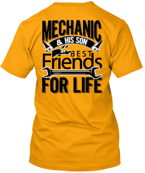 Mechanic And His Son Best Friends For Life T Shirt, I Love Mechanic T Shirt