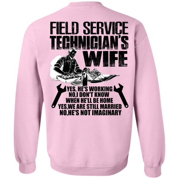 I Love Police T Shirt, Field Service Technician's Wife Sweatshirt