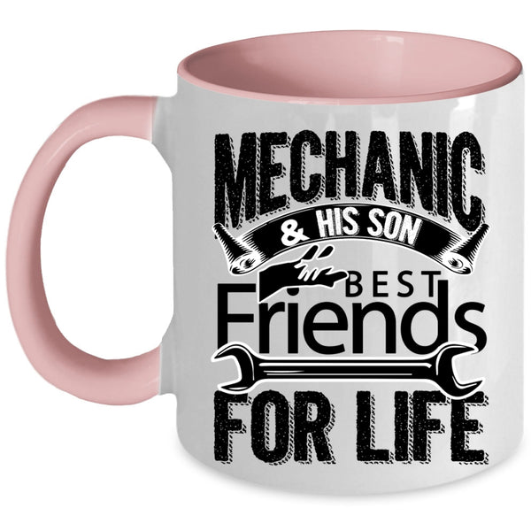 Best Friends For Life Coffee Mug, Mechanic And His Son Accent Mug