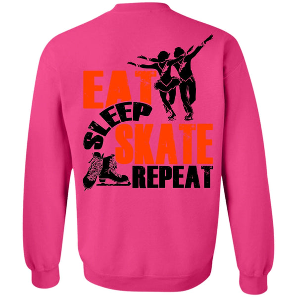 My Favorite T Shirt, Eat Sleep Skate Repeat Sweatshirt