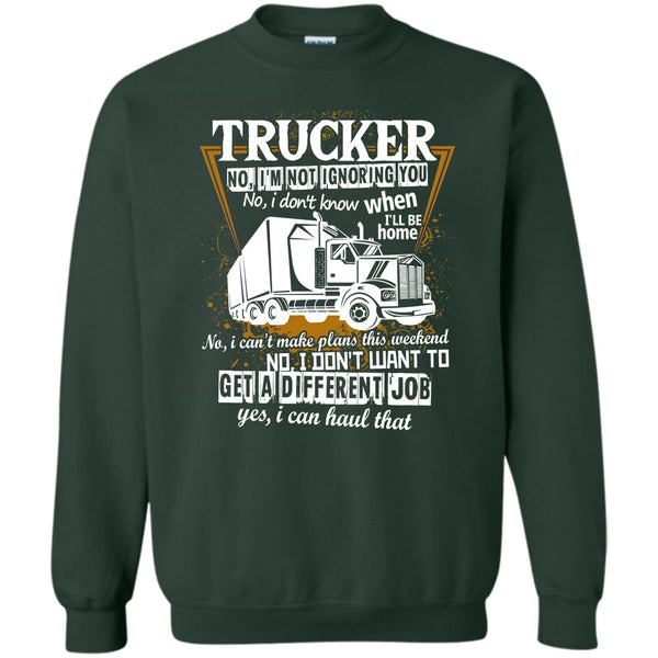 Coolest Trucker T Shirt, I'm A Truck Driving Sweatshirt
