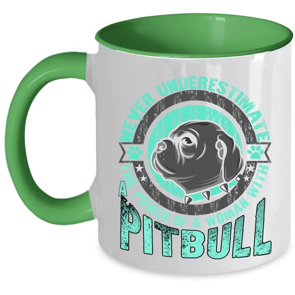 Cool Lady Coffee Mug, The Power Of A Woman With Pitbull Accent Mug