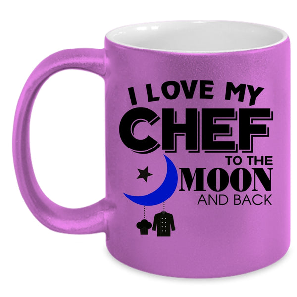 Gift For Chef's Husband Coffee Mug, I Love My Chef Accent Mug