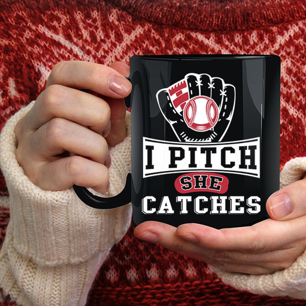 I Pitch She Catches Coffee Mug, Awesome Softball Player Coffee Cup