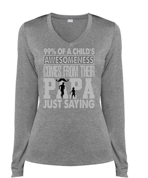 Their Papa Just Saying T Shirt, Child's Awesomeness T Shirt, Cool Shirt (Ladies LS Heather V-Neck)