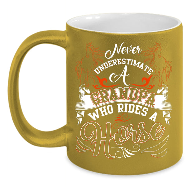 Grandpa Rides A Horse Coffee Mug, Awesome Grandpas Coffee Cup