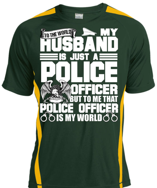 My Husband Is Just A Police Officer T Shirt, Being A Police T Shirt, Cool Shirt