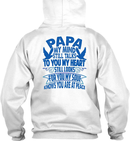 Papa My Mind Still Talks T Shirt, I Love Papa T Shirt