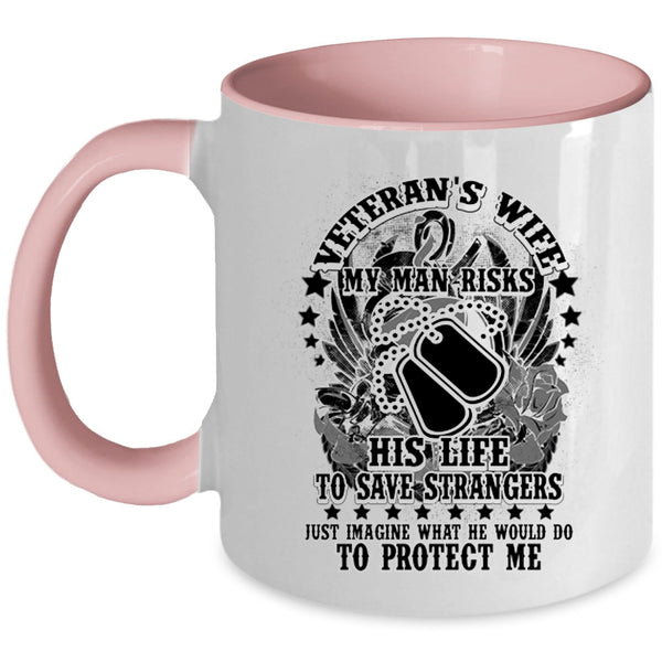 My Man Protect Me Coffee Mug, Veteran's Wife Accent Mug