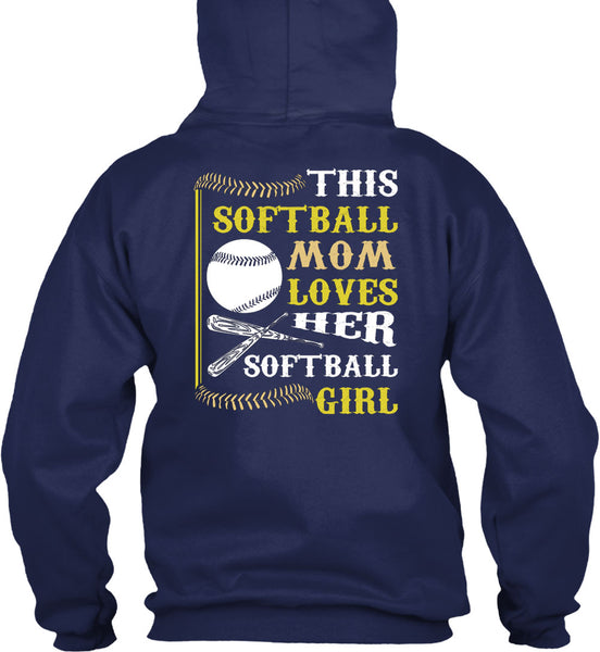 This Softball Mom Loves Her Softball Girl T Shirt, I Love My Life T Shirt
