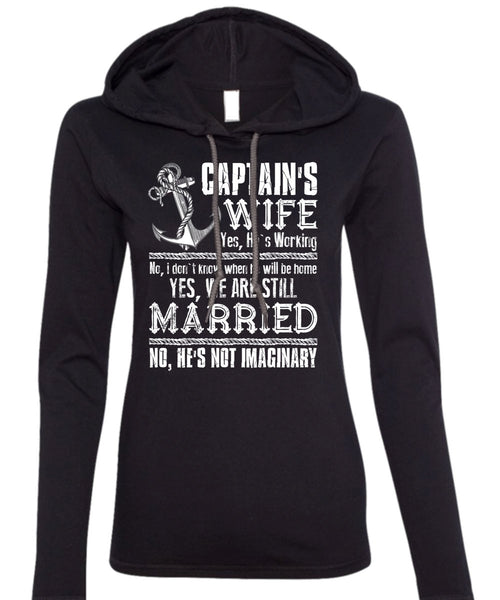 Captain's Wife T Shirt, We Are Still Married T Shirt (Anvil Ladies Ringspun Hooded)