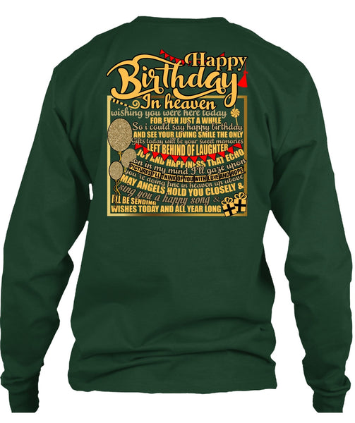 Happy Birthday In Heaven T Shirt, Being A Son T Shirt