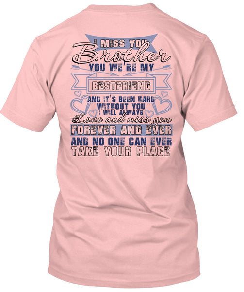 I Miss You Brother T Shirt, I Love Brother T Shirt