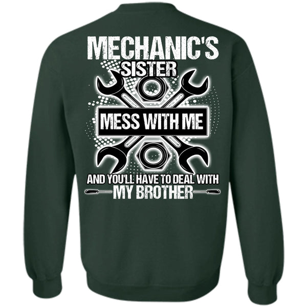 My Brother T Shirt, I Love Mechanic Sweatshirt