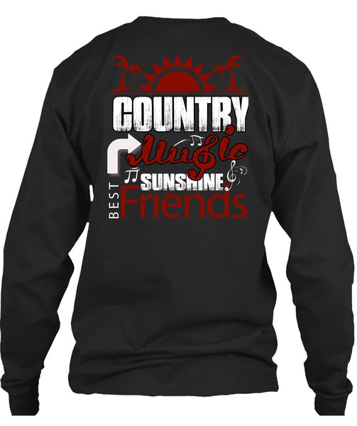 Country Music Sunshine Best Friends T Shirt, My Favorite T Shirt