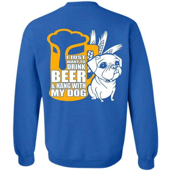 Hang With My Dog T Shirt, I Love Dog Sweatshirt