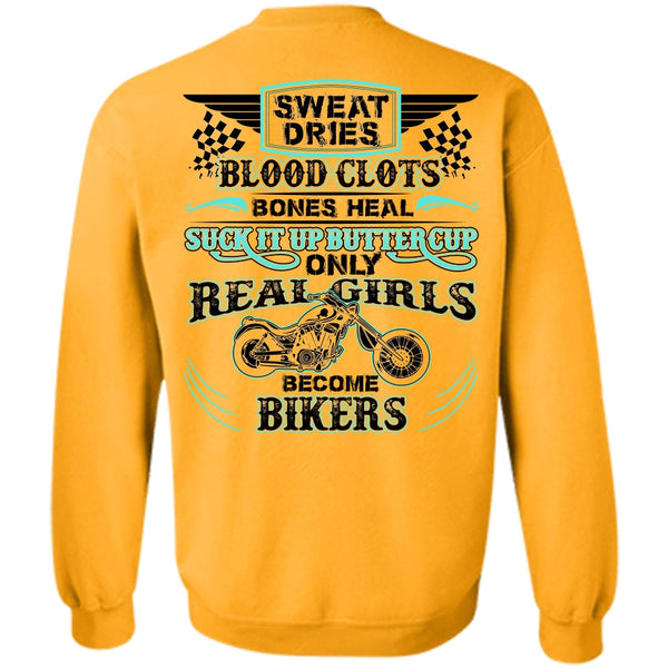I Love Biking T Shirt, Real Girls Become Bikers Sweatshirt