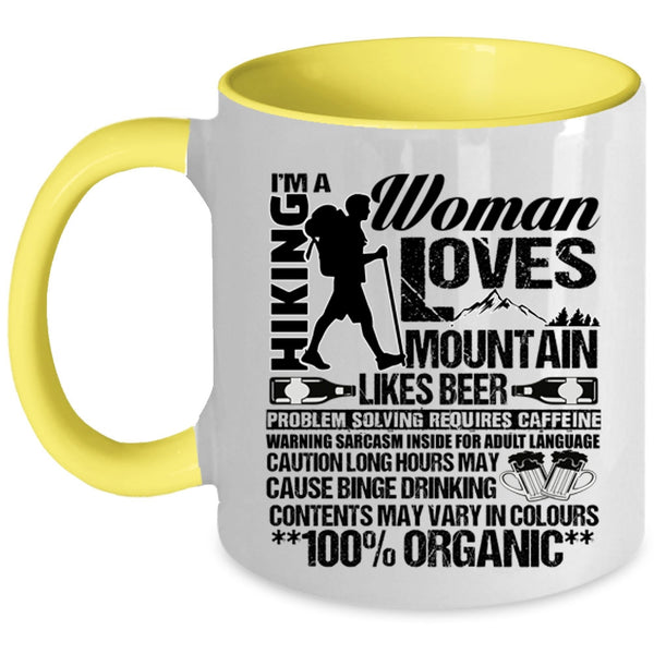Funny Beer Drinker Coffee Mug, I'm A Hiking Woman Loves Mountain Accent Mug