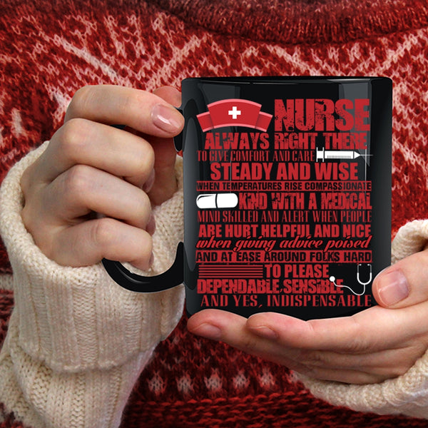 Nurse Always Right Coffee Mug, Funny Gift For Nurses Coffee Cup