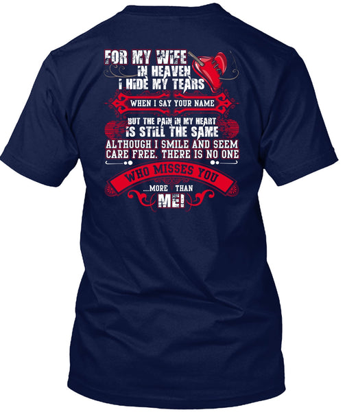For My Wife In Heaven T Shirt, I Hide My Tears T Shirt