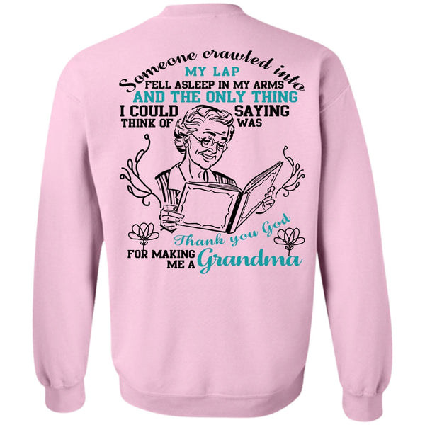 Being A Nana T Shirt, Making Me A Grandma Sweatshirt