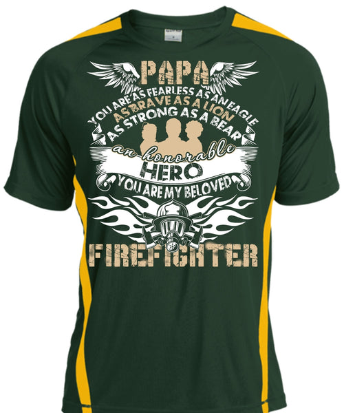 You Are My Beloved Firefighter T Shirt, Papa You Are As Fearless T Shirt, Cool Shirt