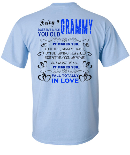 Being A Grammy T Shirt, Being A Grandmother T Shirt