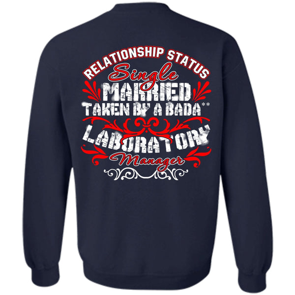Relationship Status T Shirt, I Love Manager Sweatshirt