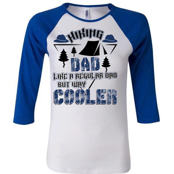 Hiking Dad Like A Regular Dad T Shirt, I Love Hiking T Shirt, Awesome T-Shirts
