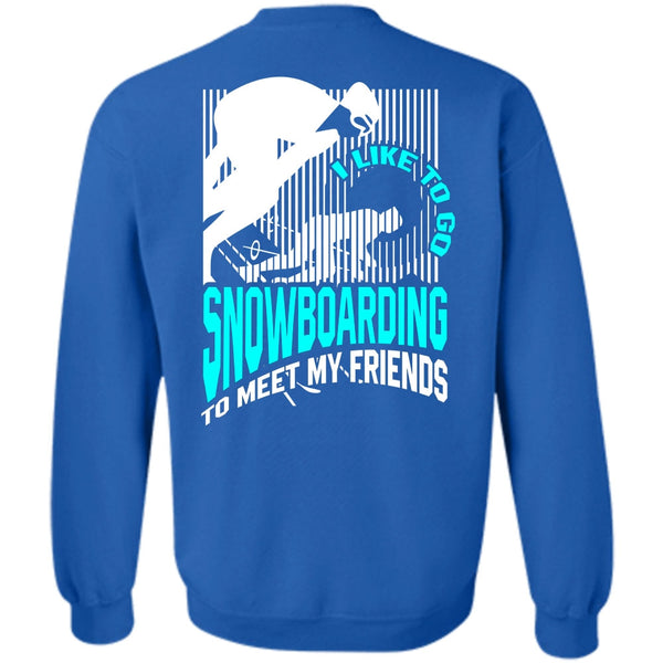 Being A Snowboarding T Shirt, I Love Snowboarding Sweatshirt
