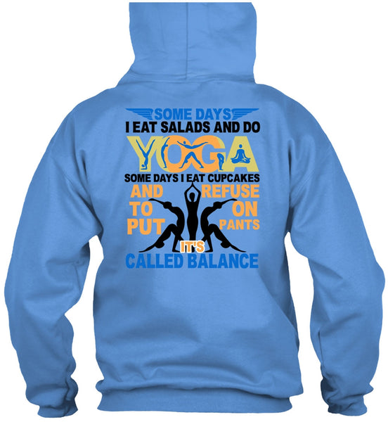 I Eat Salads And Do Yoga T Shirt, I Love Yoga T Shirt
