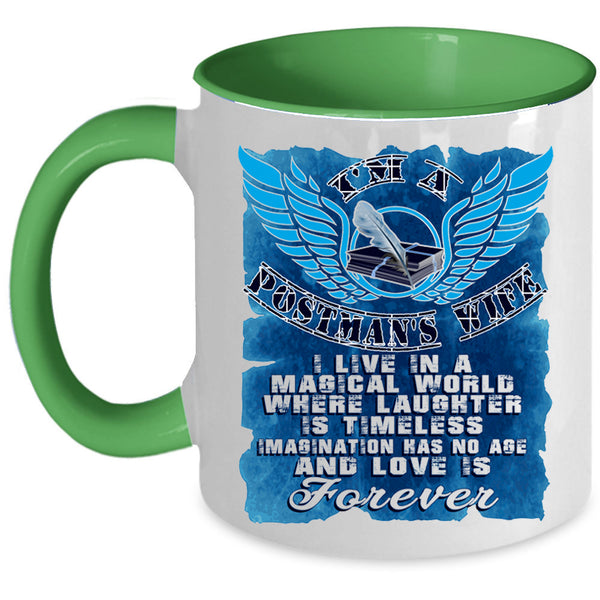 Love Is Forever Coffee Mug, I'm A Postman's Wife Accent Mug