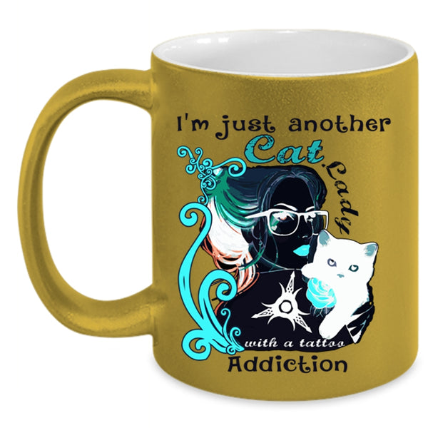 Tattoo Addiction Coffee Mug, I'm Just Another Cat Lady Accent Mug