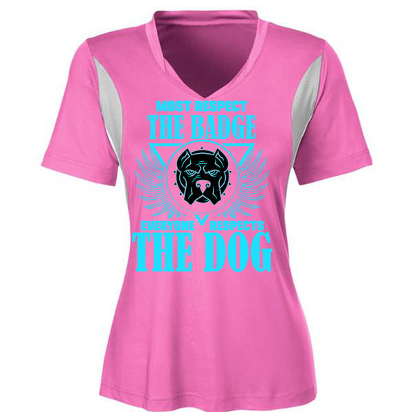 Most Respect The Badge T Shirt, Everyone Respects The Dog T Shirt, Awesome T-Shirts