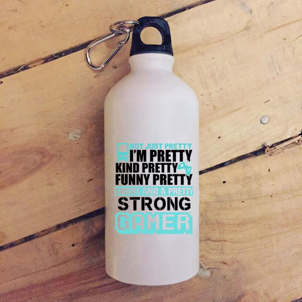 I'm Funny Pretty Smart And A Pretty Strong Gamer 20 oz Stainless Steel Bottle,Gamers Outdoor Sports Water Bottle